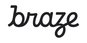 Braze